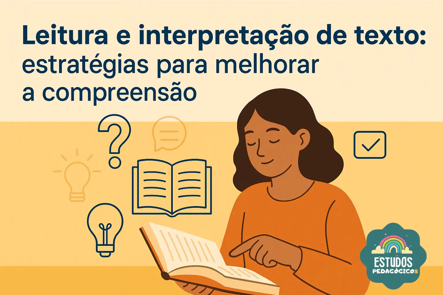 8 estratégias para melhorar a compreensão de leitura e interpretação de ...